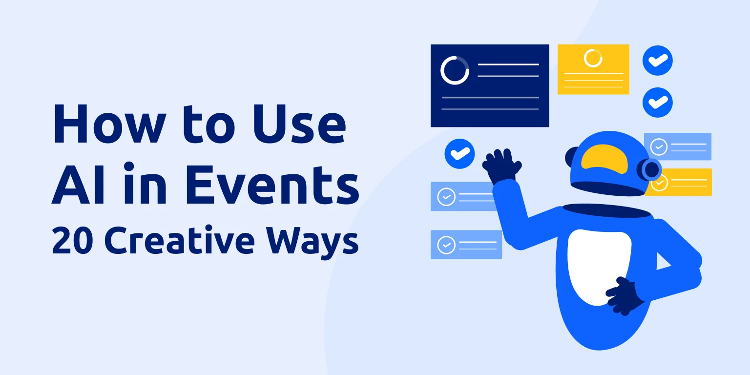 How to Use AI in Events: 20 Creative Ways • Glue Up