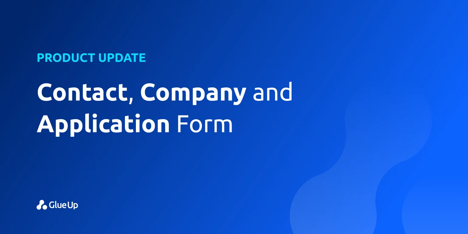 A Redesigned Experience for Contact, Company and Application Forms Add to Default shortcuts