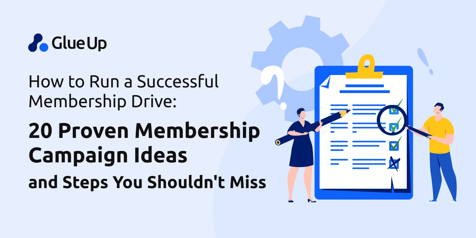 20 Proven Membership Drive Ideas to Attract and Retain Members