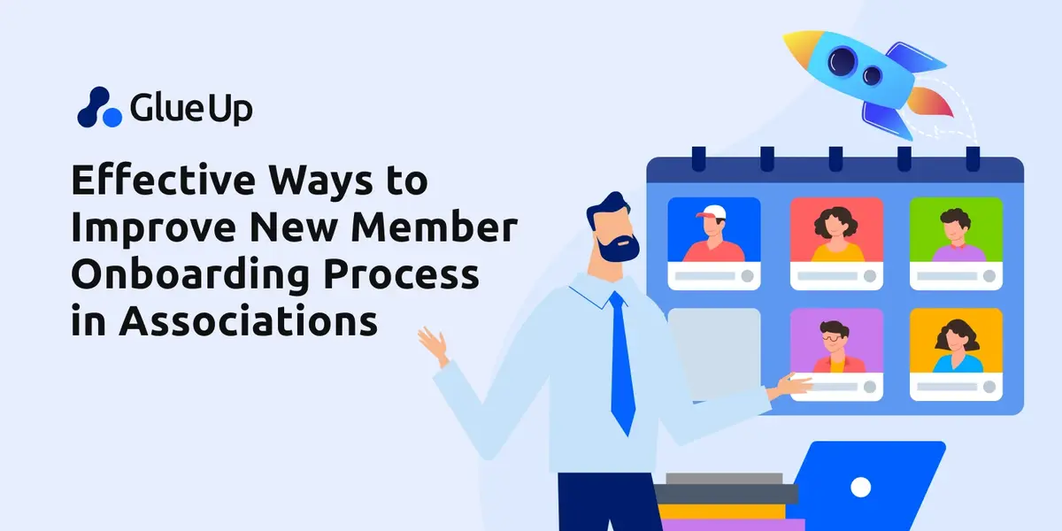 Effective Ways to Improve New Member Onboarding Process in Associations