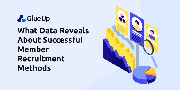 What Data Reveals About Successful Member Recruitment Methods