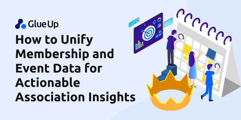 How to Unify Membership and Event Data for Actionable Association Insights