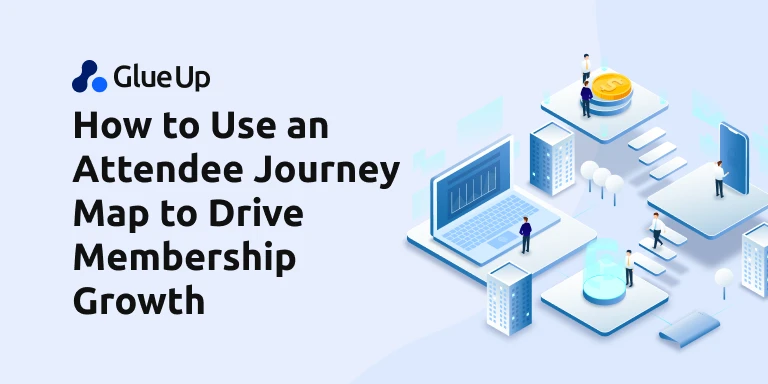 how_to_use_an_attendee_journey_map_to_drive_membership_growth