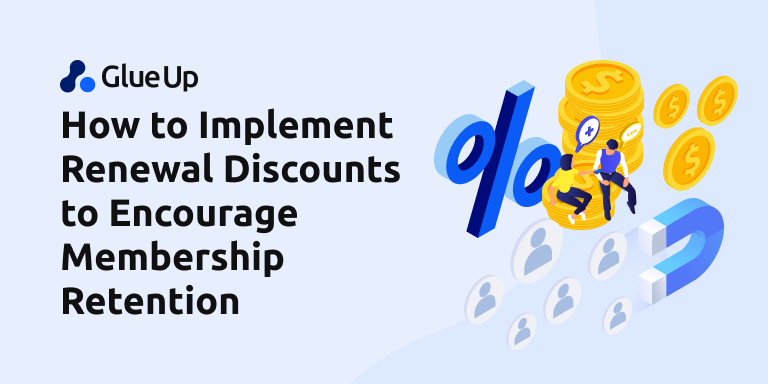 how_to_implement_renewal_discounts_to_encourage_membership_retention