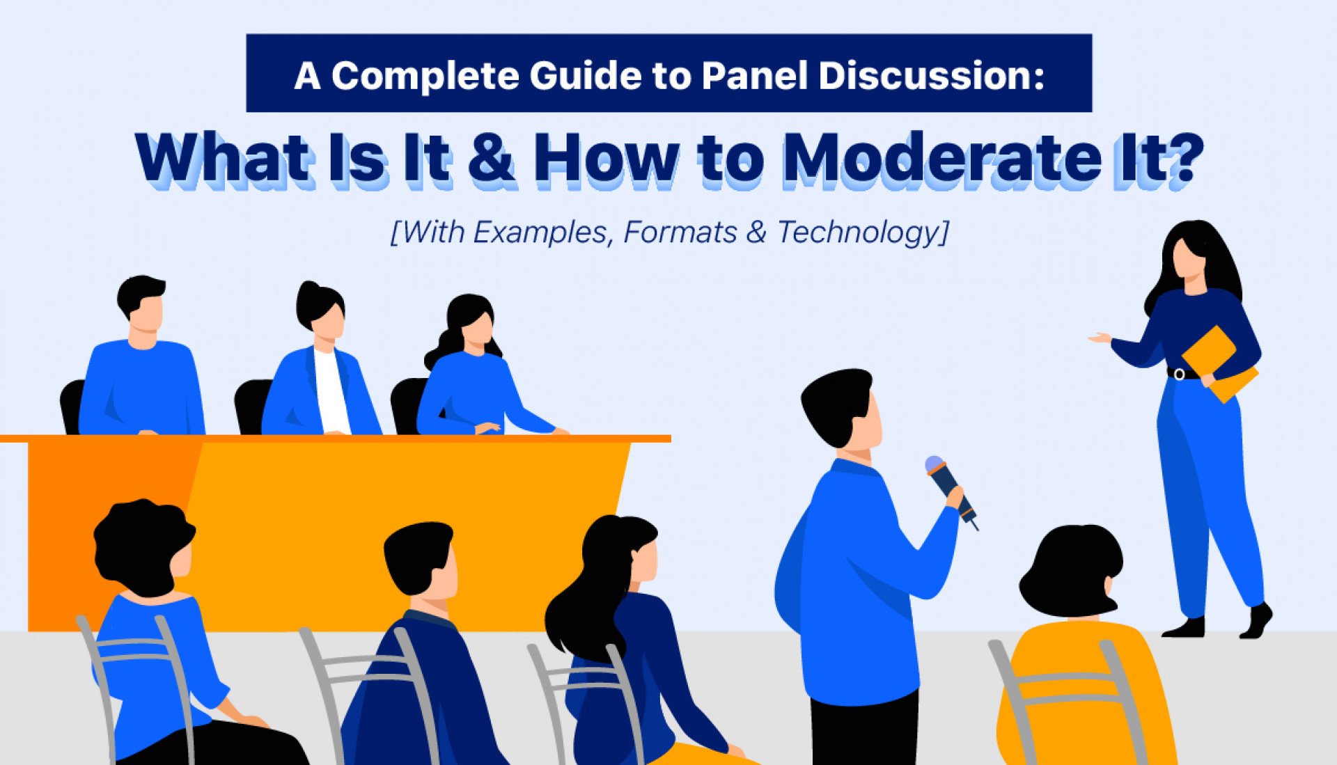 A Complete Guide to Panel Discussion: What Is It & How to Moderate It?  [With Examples, Formats & Technology] • Glue Up