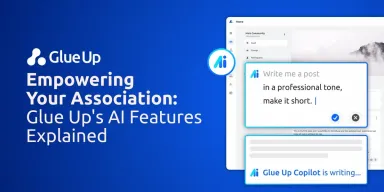 Empowering Your Association: Glue Up's AI Features Explained