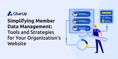 Simplifying Member Data Management: Tools and Strategies for Your Association's Website