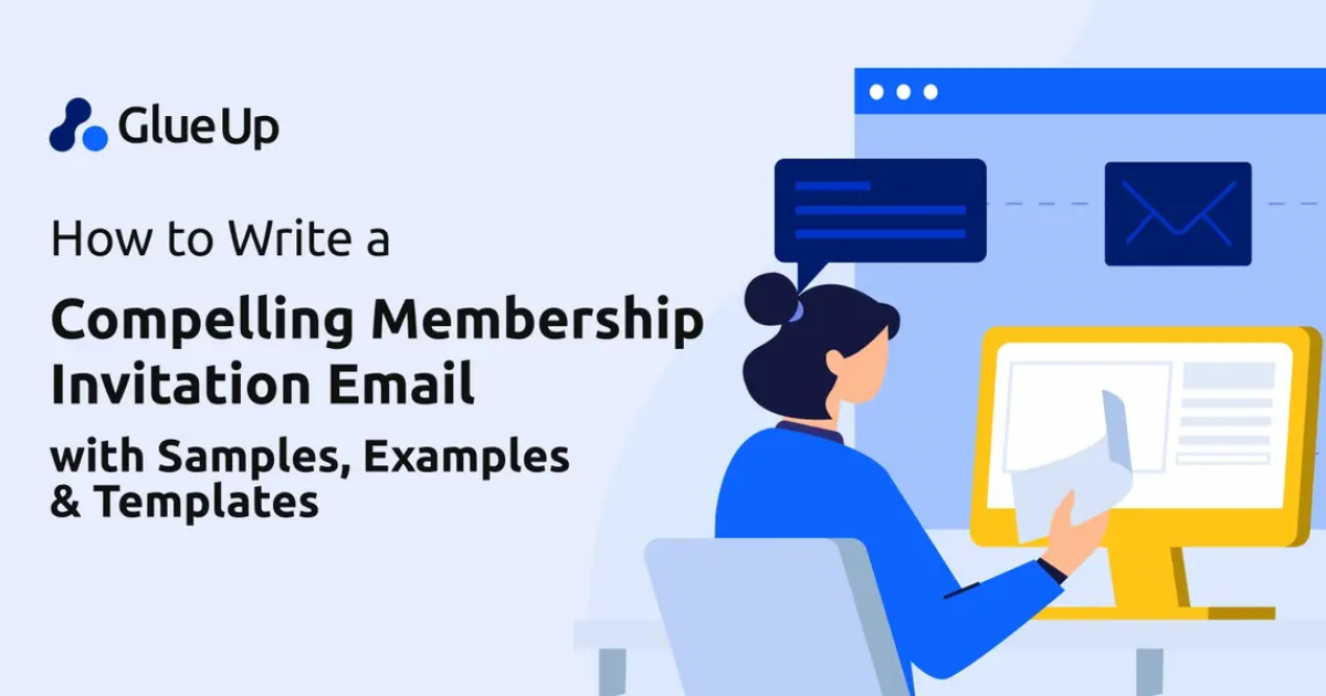 How to Write a Compelling Membership Invitation Email [with Samples,  Examples & Templates]